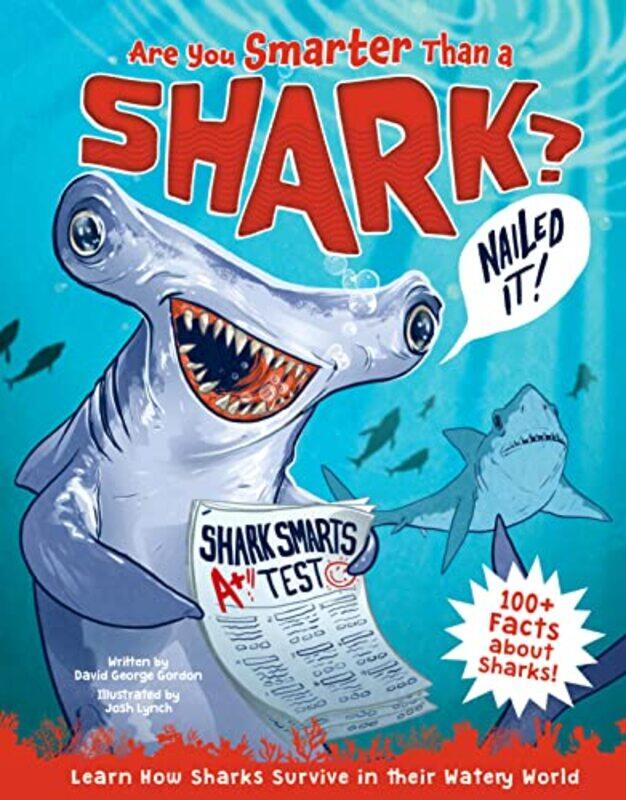 

Are You Smarter Than A Shark By Gordon David George - Hardcover