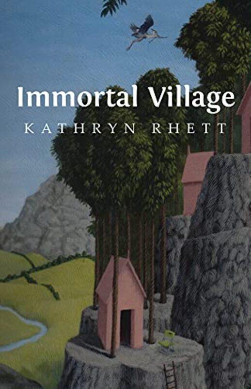 

Immortal Village by Kathryn Rhett-Paperback