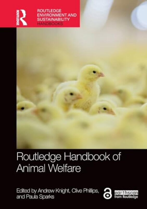 Routledge Handbook of Animal Welfare by Andrew KnightClive PhillipsPaula Sparks-Paperback