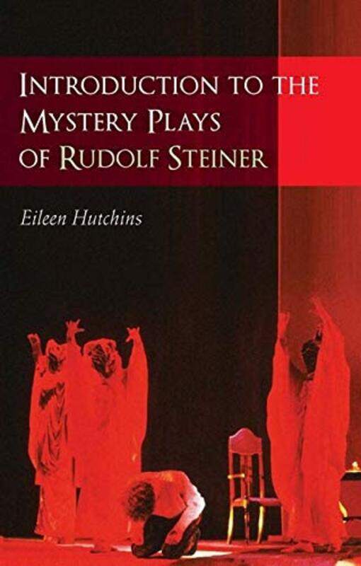 

Introduction to the Mystery Plays of Rudolf Steiner by Larrie Benton Zacharie-Paperback