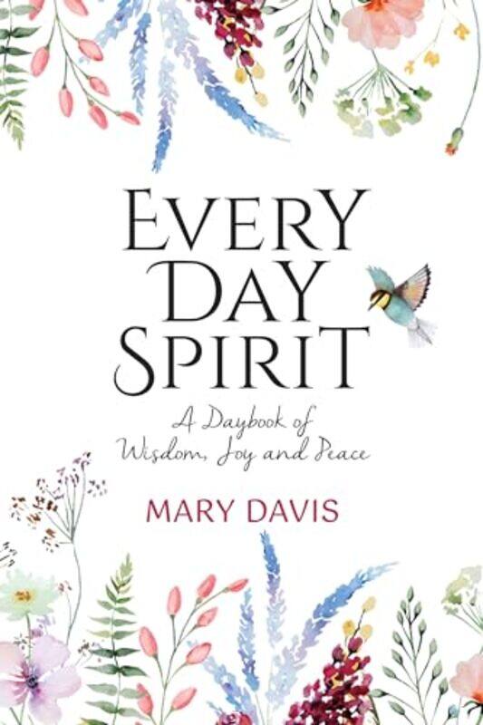 

Every Day Spirit By Davis Mary - Hardcover