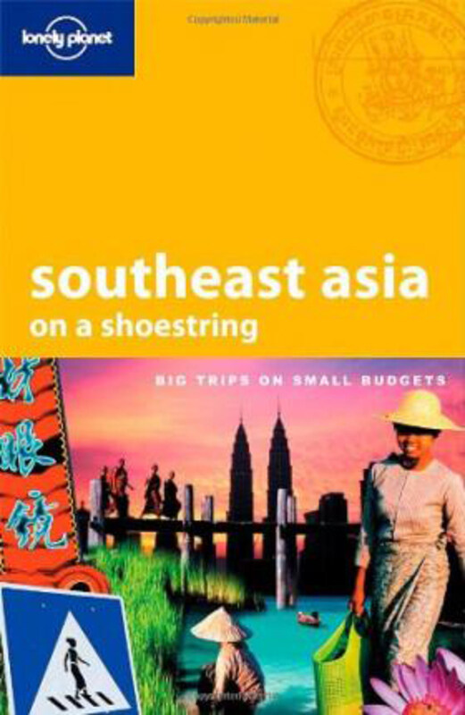 

Southeast Asia on a Shoestring, Paperback Book, By: China Williams