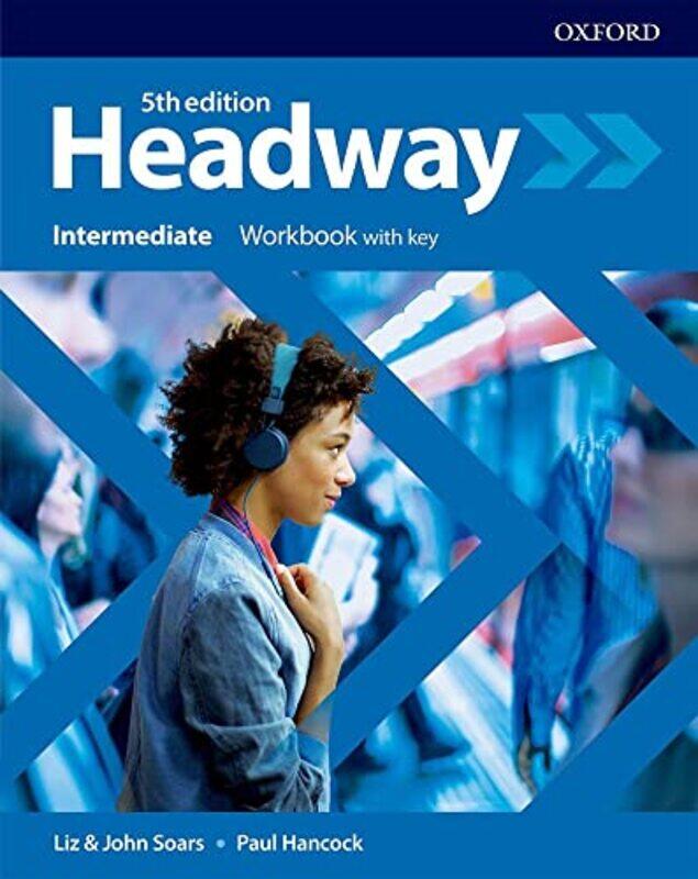 

Headway: Intermediate: Workbook With Key By Oxford University Press Paperback