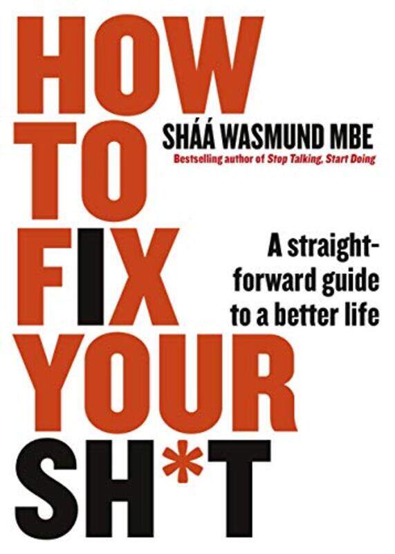 

How to Fix Your Sh*t by Elizabeth Author Betts-Paperback