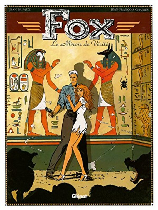 Fox, tome 2 : Le miroir de v rit , Paperback by Jean Dufaux