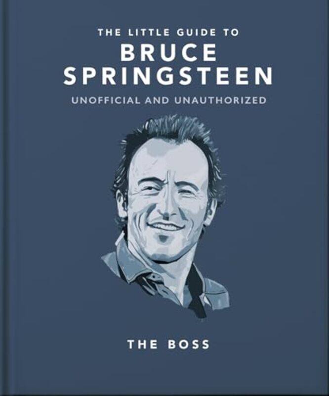 

The Little Guide to Bruce Springsteen by Orange Hippo!-Hardcover
