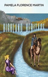 Highland Heritage by Pamela Florence Martin-Hardcover