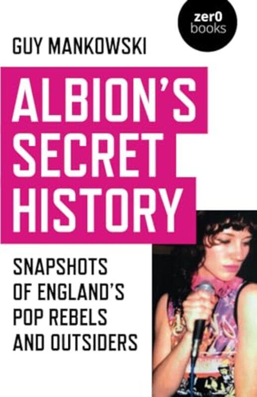 

Albions Secret History by Guy Mankowski-Paperback