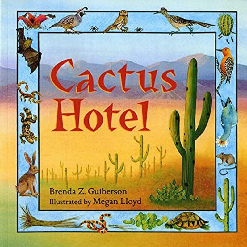 

Cactus Hotel By Guiberson Brenda - Paperback