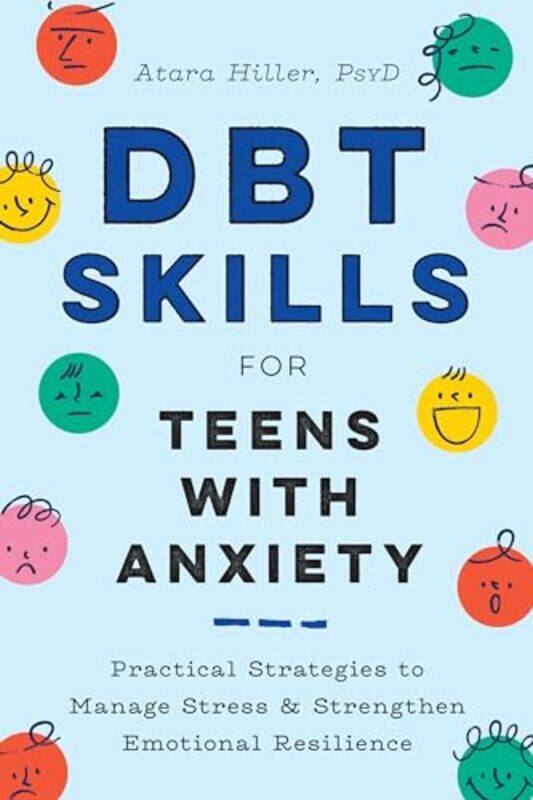 

Dbt Skills For Teens With Anxiety By Hiller Atara - Paperback