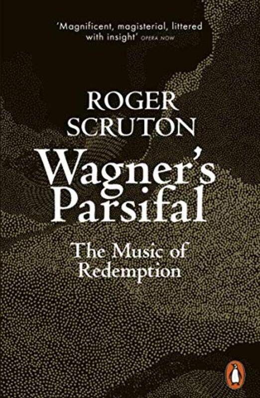 

Wagners Parsifal by Roger Scruton-Paperback