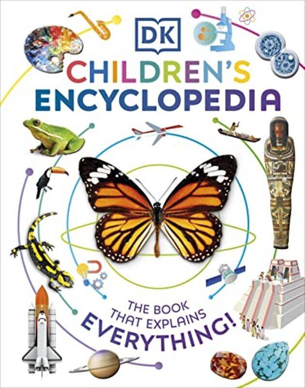 

DK Children Encyclopedia: The Book That Explains Everything! Hardcover by DK