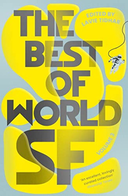 The Best of World SF by Lavie Tidhar -Paperback