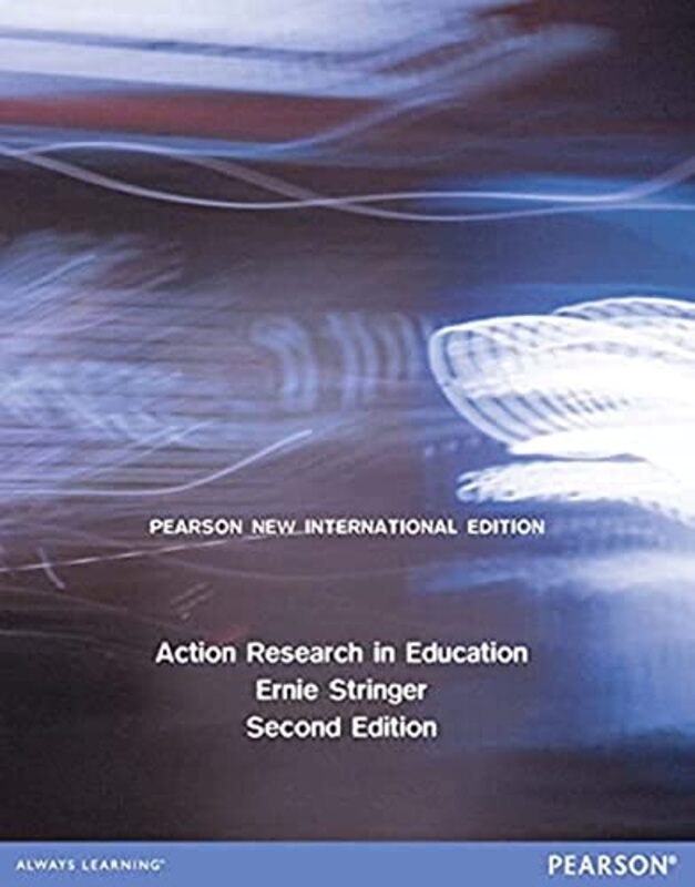 Action Research in Education by Christer SandahlHjordis Nilsson AhlinCatharina Asklin-WesterdahlMats BjorlingAnna Malmquist SaracinoLena WennlundUlf AkerstromAnn Orhammar-Paperback