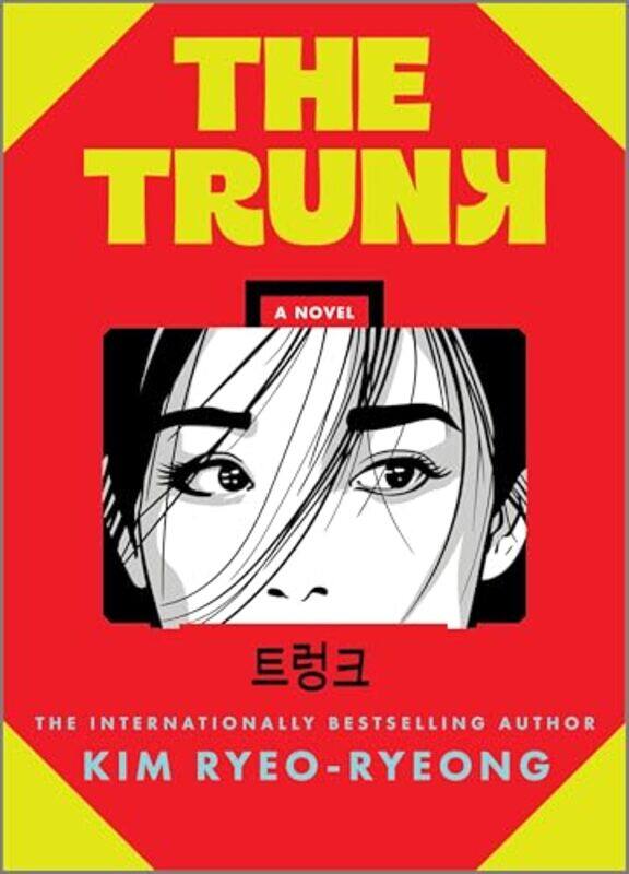 

The Trunk by Ryeo-Ryeong, Kim , Hardcover