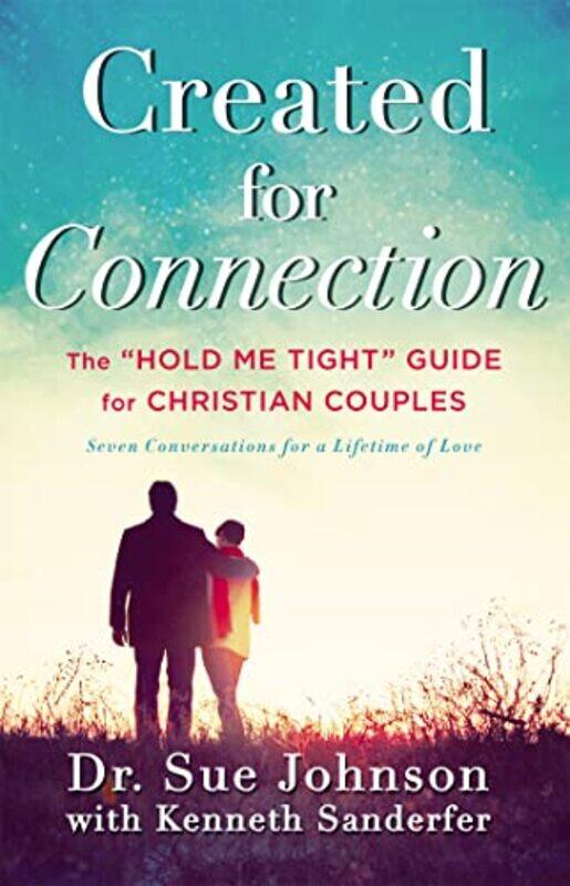 

Created for Connection by Sue JohnsonKenneth Sanderfer-Hardcover