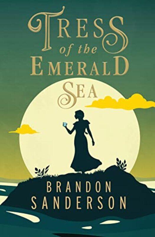 

Tress Of The Emerald Sea By Brandon Sanderson Hardcover