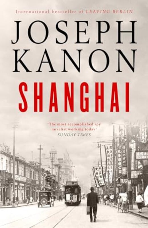 Shanghai By Joseph Kanon - Paperback