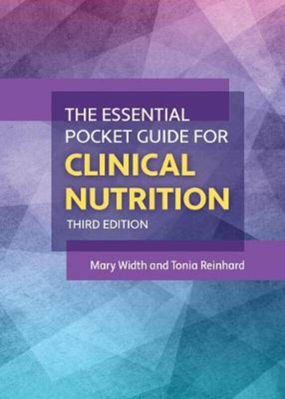 

The Essential Pocket Guide for Clinical Nutrition