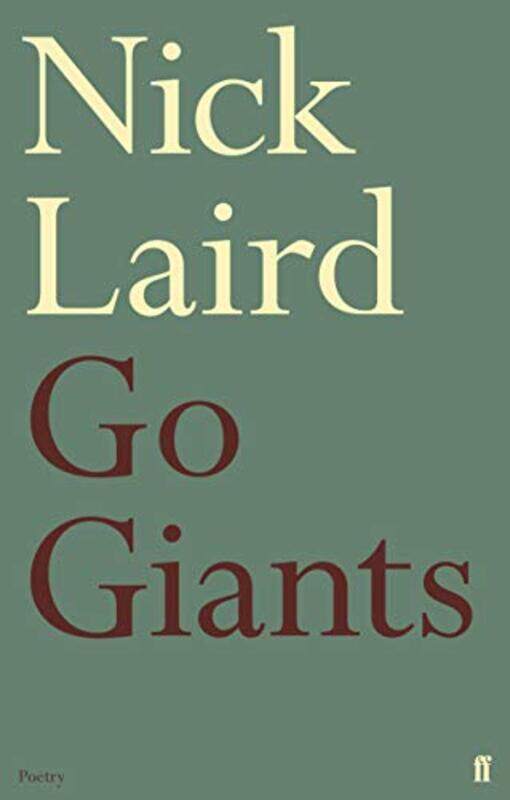 

Go Giants by Nick Laird-Paperback