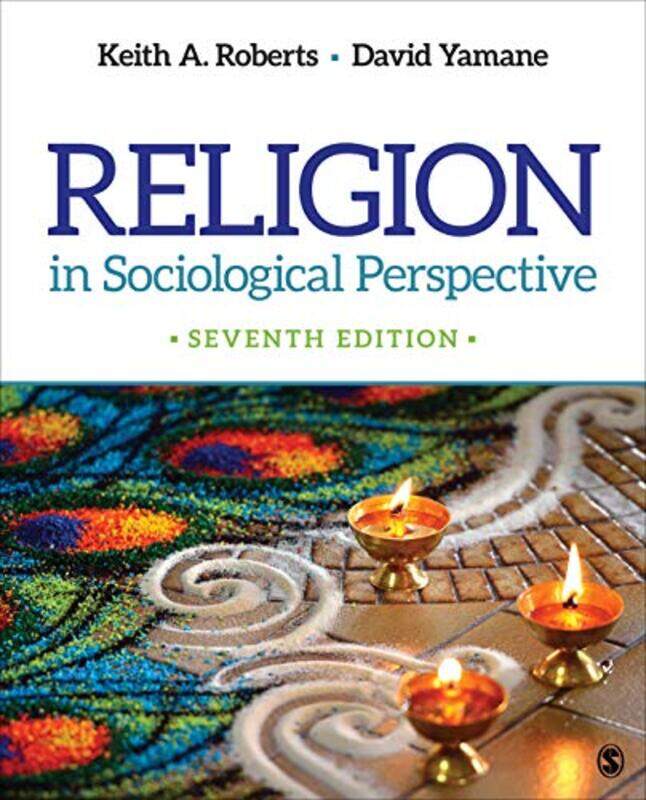 

Religion In Sociological Perspective by Keith A RobertsDavid A Yamane-Paperback