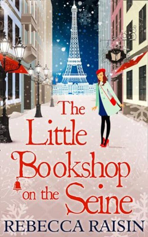 

The Little Bookshop On The Seine by Rebecca Raisin-Paperback