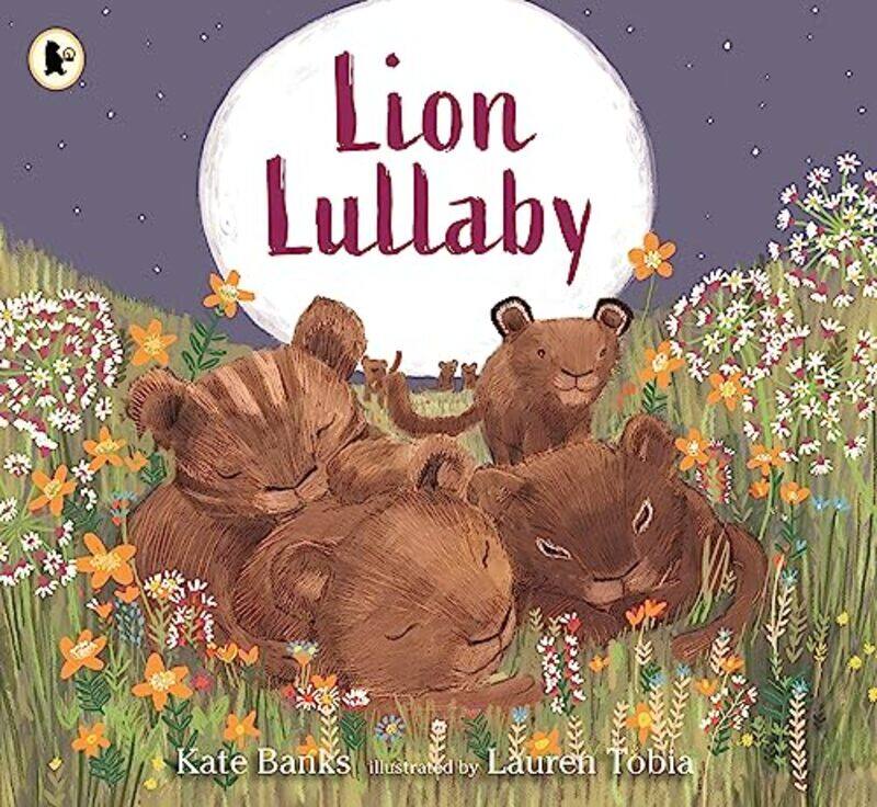 

Lion Lullaby by Noah Builds An Ark Kate BanksLauren Tobia-Paperback