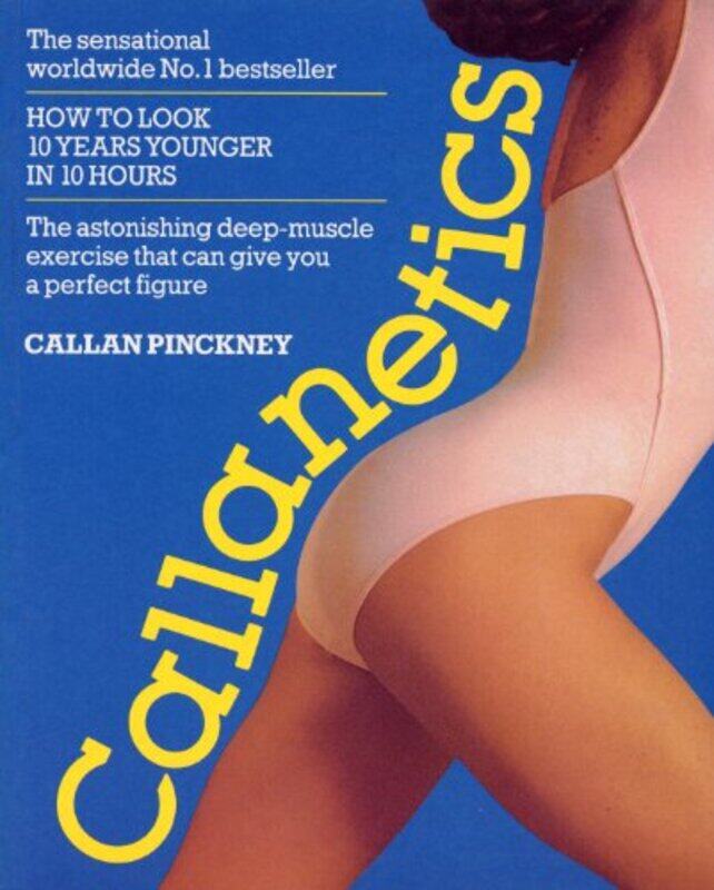 

Callanetics by Callan Pinckney-Paperback