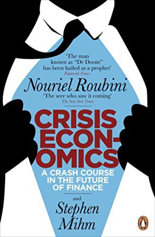 

Crisis Economics by Jacobo Priegue PatinoLaura Puente Martin-Paperback