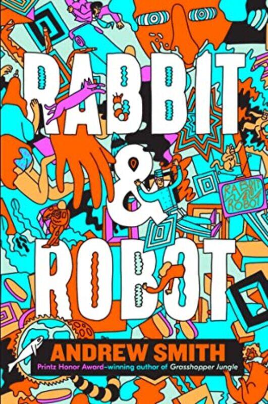 

Rabbit and Robot by Andrew Smith-Paperback