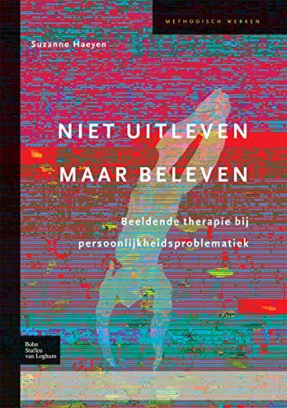 

Niet Uitleven Maar Beleven by S Haeyen-Hardcover