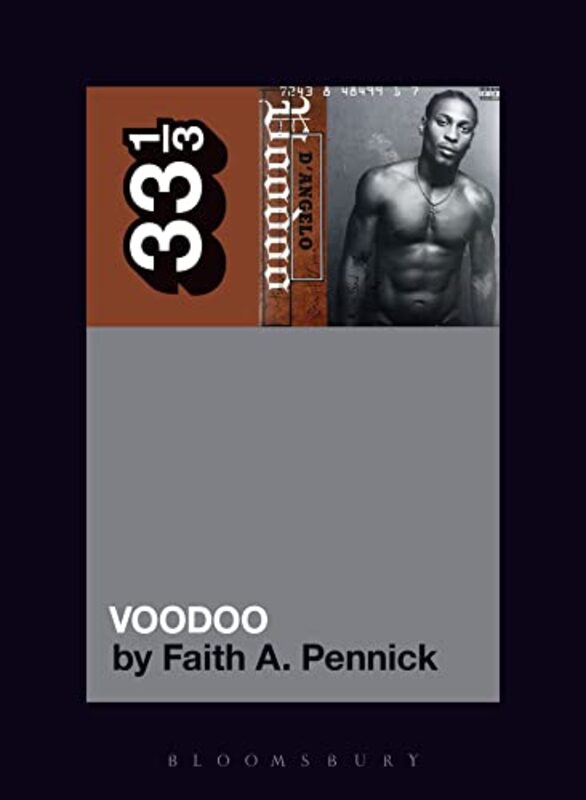 D’Angelo’s Voodoo by Faith A Independent Scholar, USA Pennick-Paperback