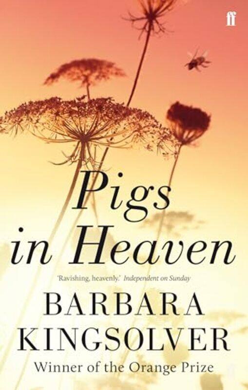 

Pigs in Heaven by Barbara Kingsolver-Paperback