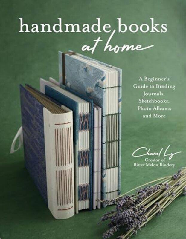 

Handmade Books At Home By Chanel Ly Paperback