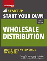 Start Your Own Wholesale Distribution Business By Inc. The Staff Of Entrepreneur Media Paperback