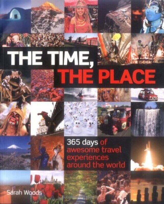 

The Time, the Place