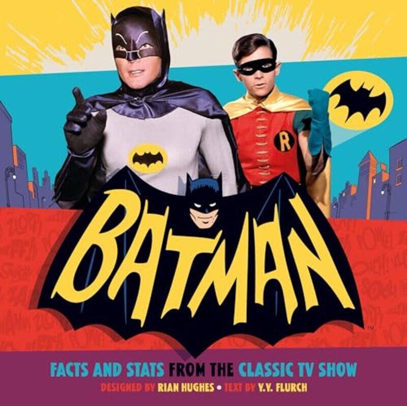

Batman Facts and Stats from the Classic TV Show by Michael University of Nottingham McCarthyJeanne McCartenHelen Sandiford-Hardcover