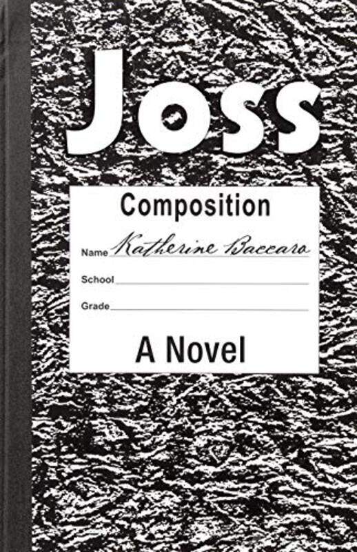 

Joss by Katherine Baccaro-Paperback