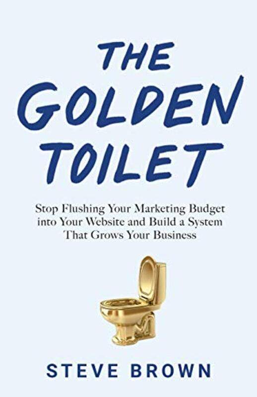 

The Golden Toilet by Steve Brown-Paperback