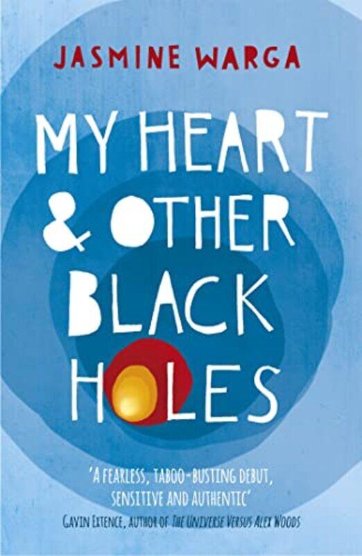 

My Heart and Other Black Holes by Jasmine Warga-Paperback