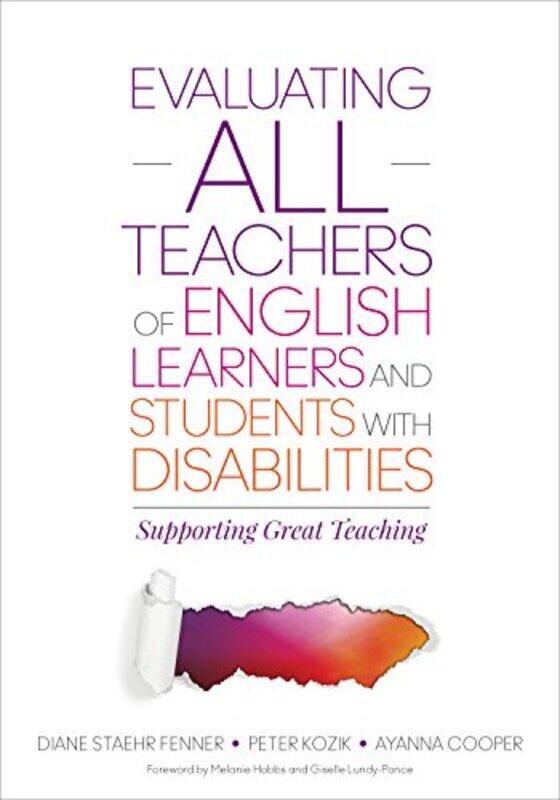 

Evaluating ALL Teachers of English Learners and Students With Disabilities by Katie WoolleyClaire McElfatrick-Paperback