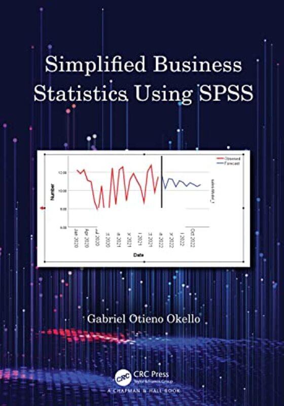 

Simplified Business Statistics Using SPSS by Isabel Thomas-Paperback