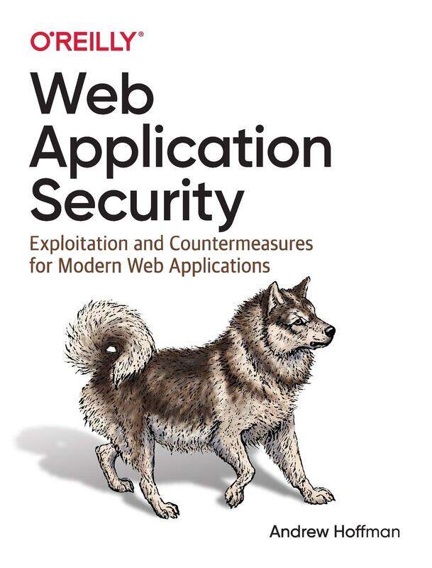 

Web Application Security: Exploitation and Countermeasures for Modern Web Applications