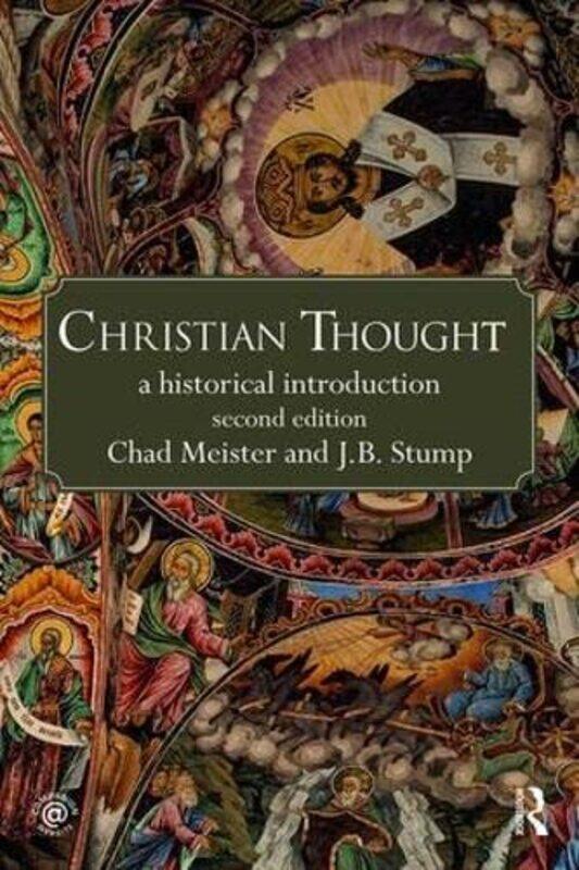 

Christian Thought by Chad (Bethel College, USA) MeisterJames Stump-Paperback