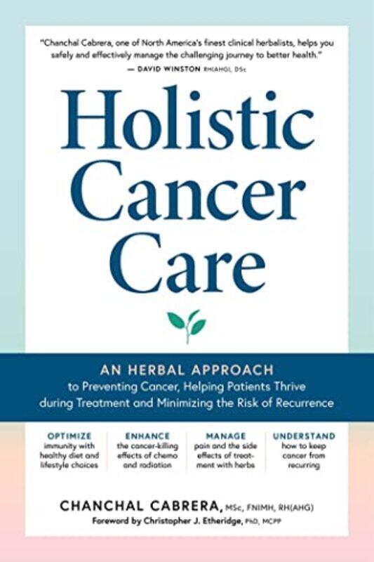 

Holistic Cancer Care by Chanchal Cabrera-Paperback