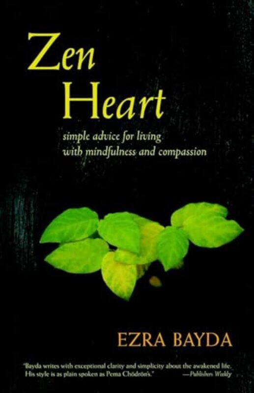 

Zen Heart by Ezra Bayda-Paperback