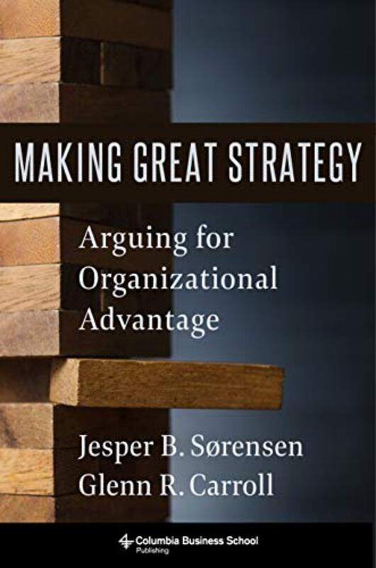 

Making Great Strategy By Glenn R. Carrolljesp...Hardcover