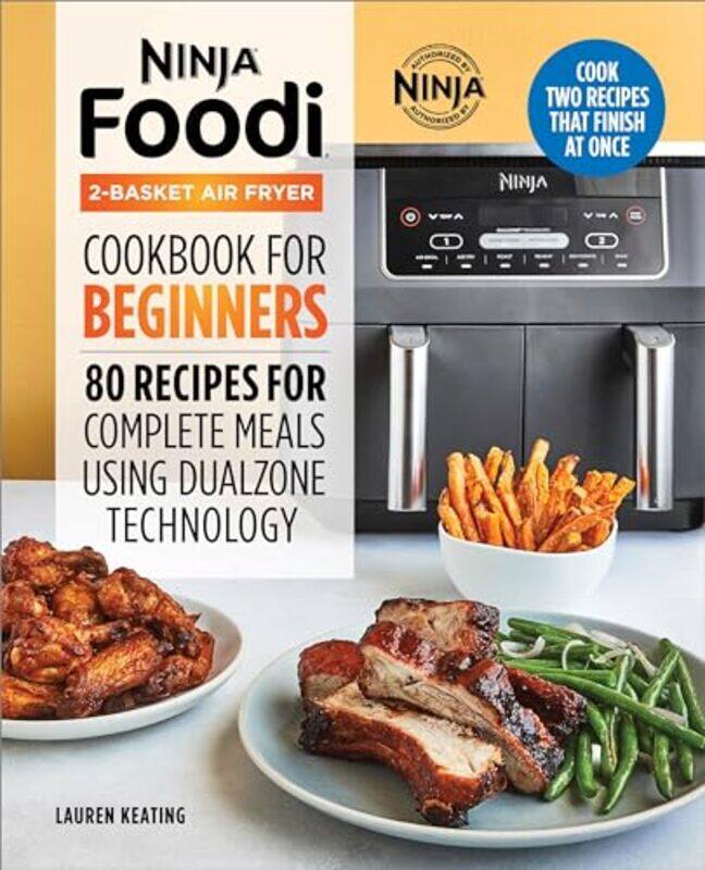 

Ninja Foodi 2Basket Air Fryer Cookbook For Beginners By Lauren Keating Paperback