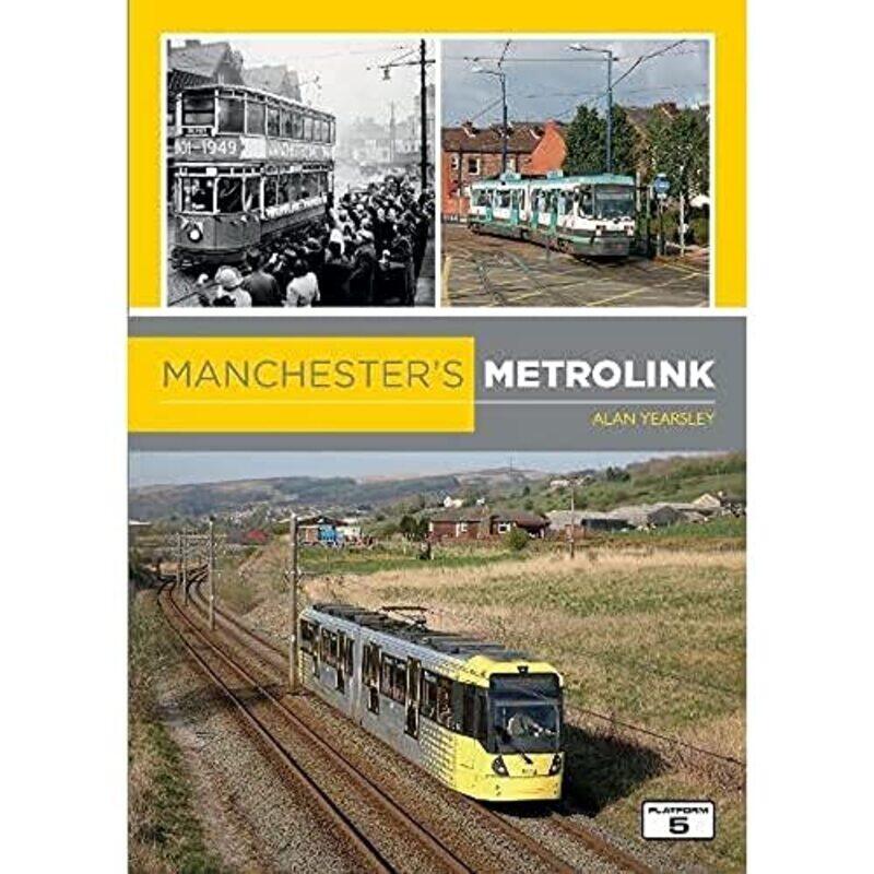 

Manchesters Metrolink by Alan YearsleyRobert Pritchard-Paperback