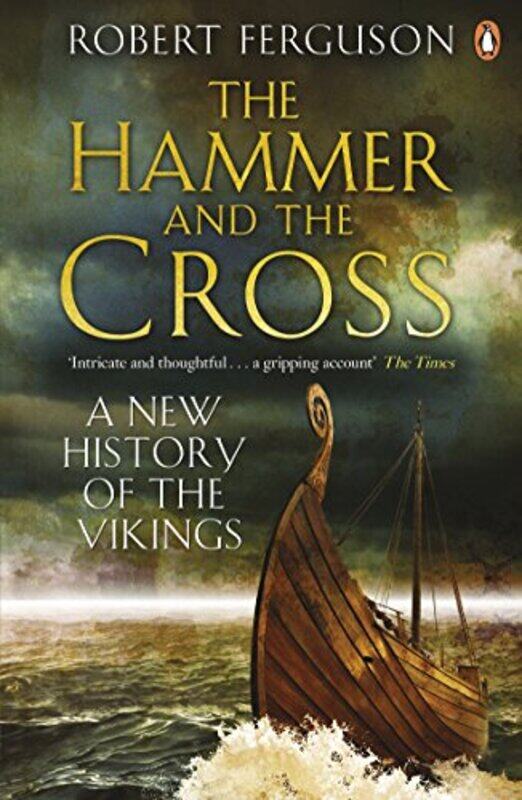 

The Hammer and the Cross by Robert Ferguson-Paperback